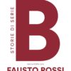 Il libro di Fausto Rossi sulla promozione della Reggiana